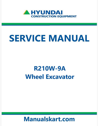 Hyundai R210W-9A Wheel Excavator Pdf Repair Service Manual