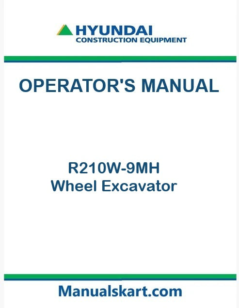 Hyundai R210W-9MH Wheel Excavator Pdf Operator's Manual