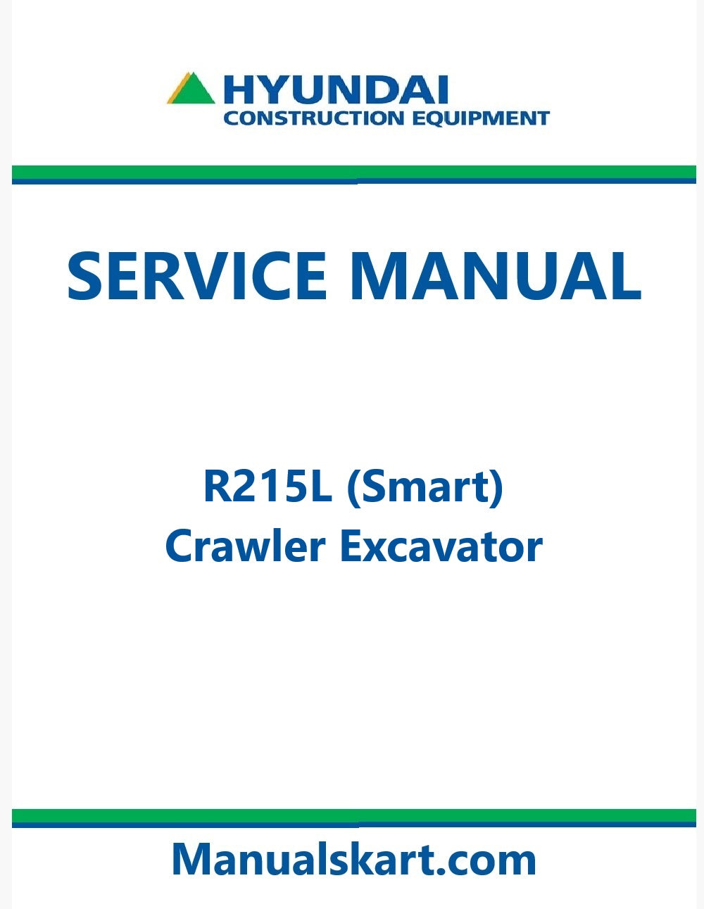 Hyundai R215L (Smart) Crawler Excavator Pdf Repair Service Manual