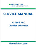 Hyundai R215VS PRO Crawler Excavator Pdf Repair Service Manual