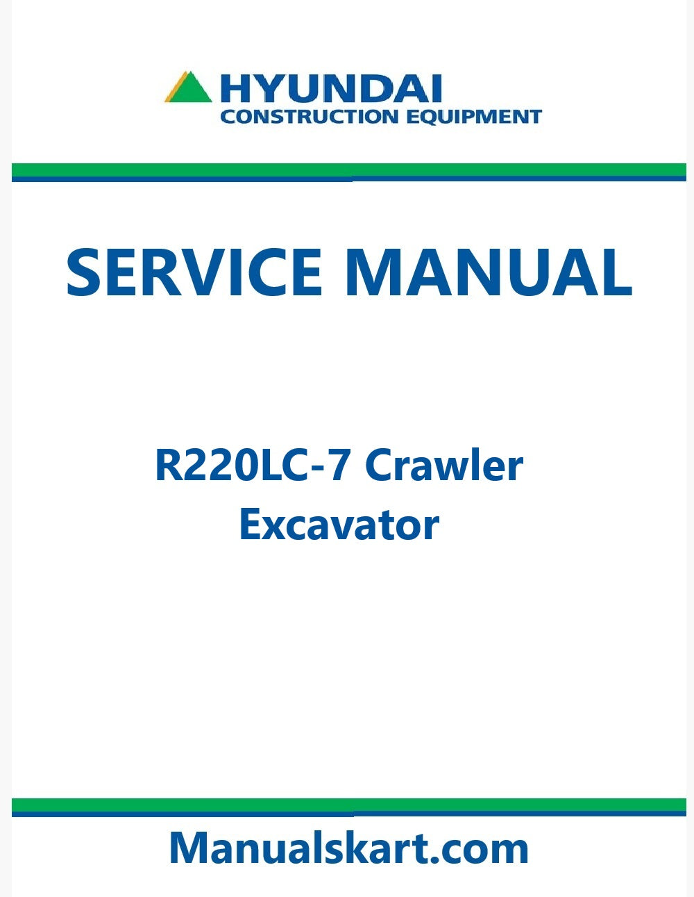 Hyundai R220LC-7 Crawler Excavator Pdf Repair Service Manual