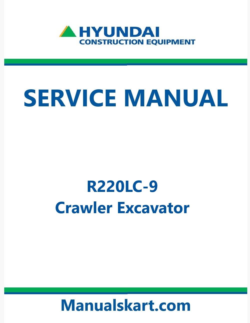 Hyundai R220LC-9 Crawler Excavator Pdf Repair Service Manual
