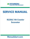 Hyundai R220LC-9A Crawler Excavator Pdf Repair Service Manual