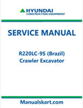 Hyundai R220LC-9S Crawler Excavator Pdf Repair Service Manual