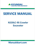 Hyundai R220LC-9S Crawler Excavator Pdf Repair Service Manual
