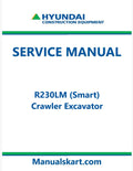 Hyundai R230LM (Smart) Crawler Excavator Pdf Repair Service Manual