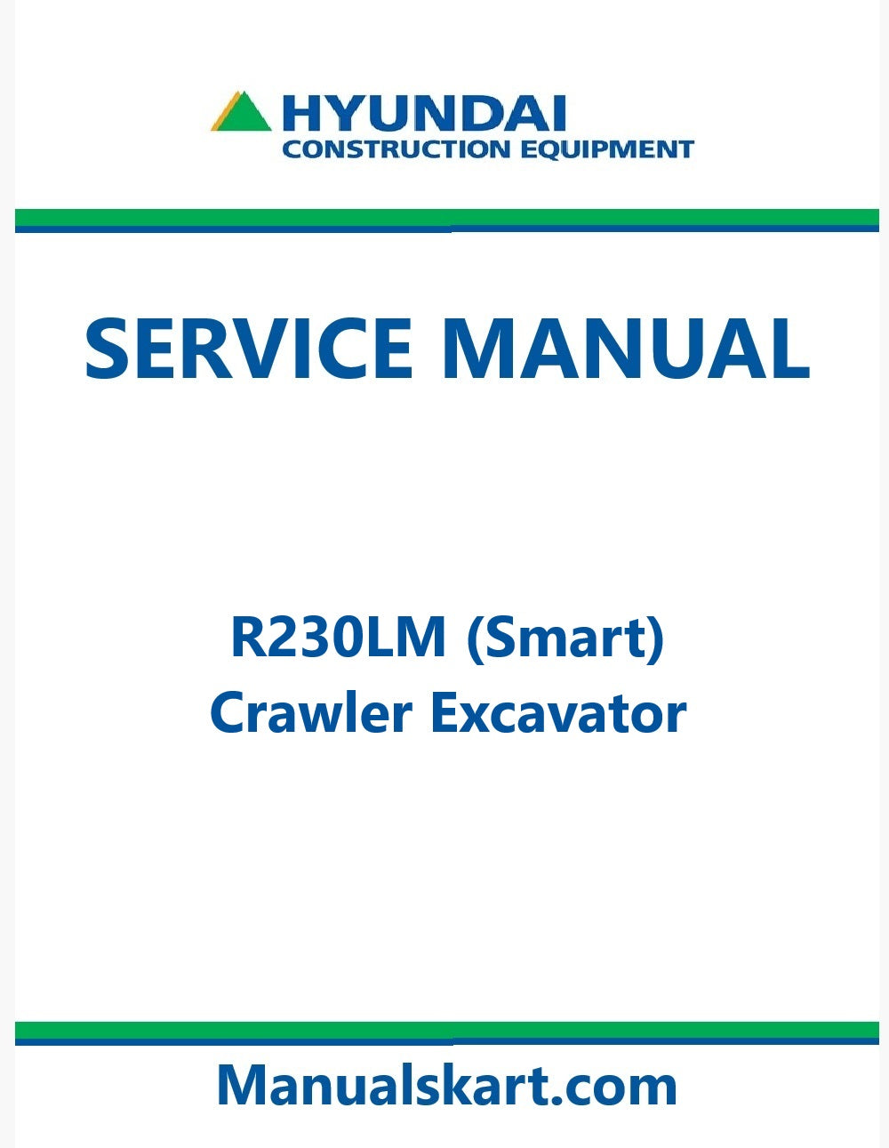 Hyundai R230LM (Smart) Crawler Excavator Pdf Repair Service Manual