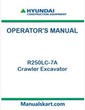 Hyundai R250LC-7A Crawler Excavator Pdf Operator's Manual