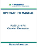 Hyundai R250LC-9 FC Crawler Excavator Pdf Operator's Manual