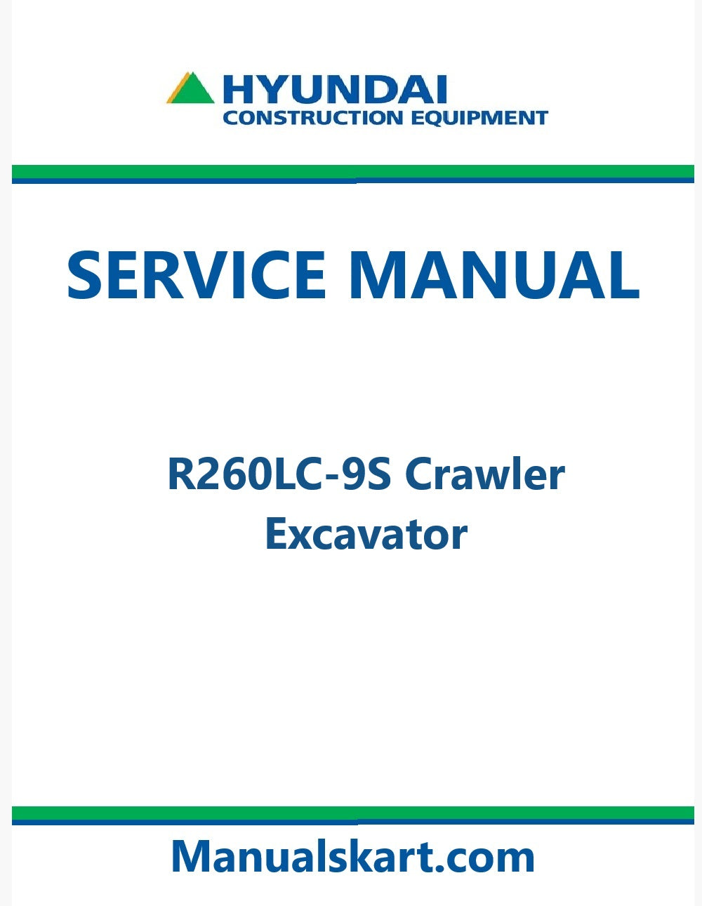 Hyundai R260LC-9S Crawler Excavator Pdf Repair Service Manual