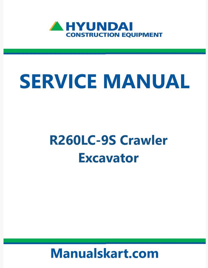 Hyundai R260LC-9S Crawler Excavator Pdf Repair Service Manual