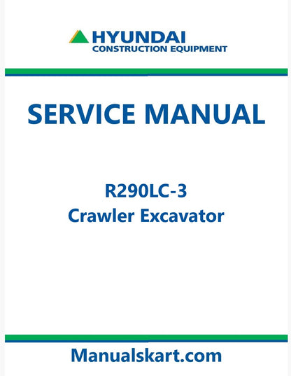 Hyundai R290LC-3 Crawler Excavator Pdf Repair Service Manual