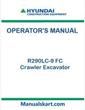 Hyundai R290LC-9 FC Crawler Excavator Pdf Operator's Manual