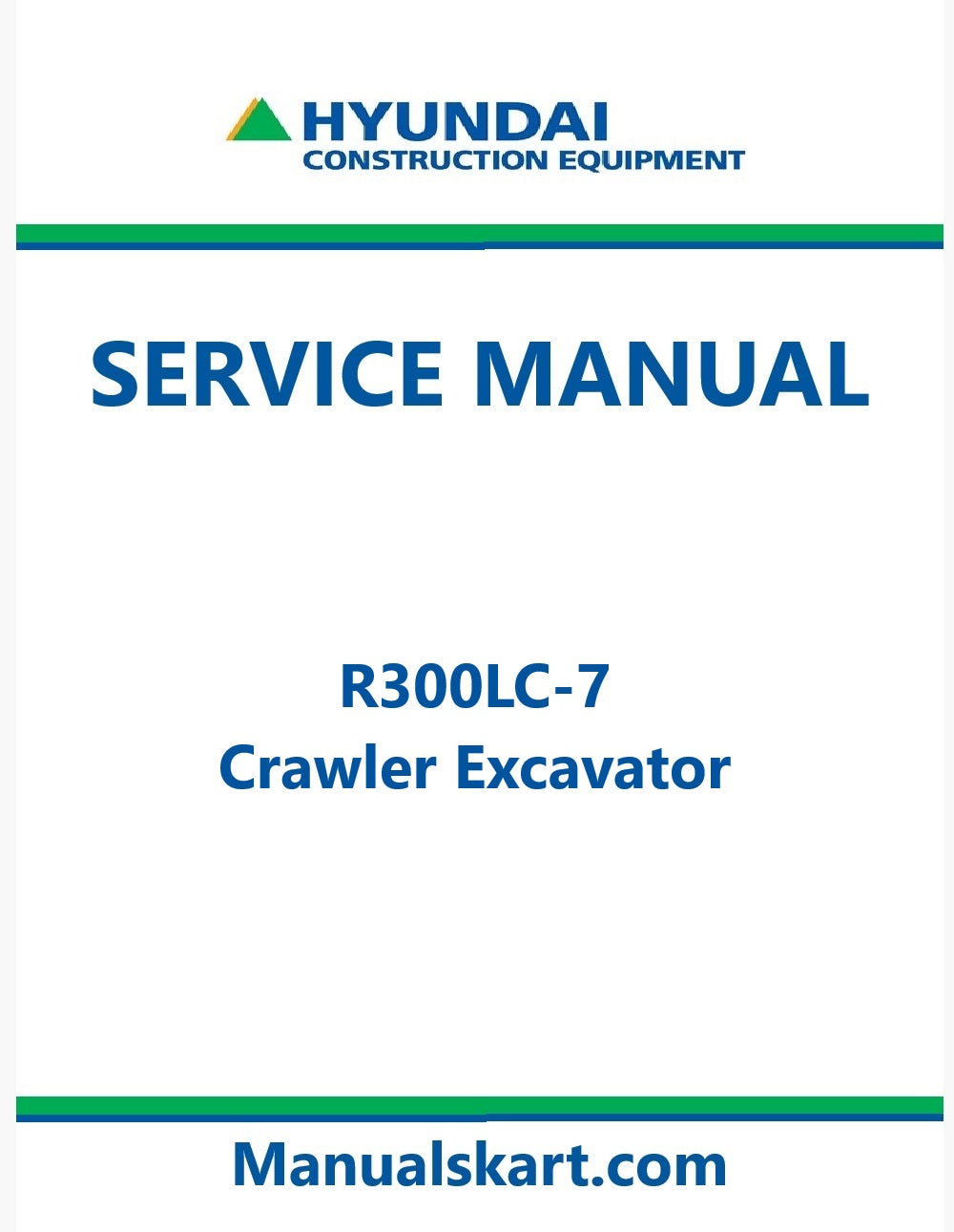 Hyundai R300LC-7 Crawler Excavator Pdf Repair Service Manual