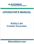 Hyundai R300LC-9A Crawler Excavator Pdf Operator's Manual