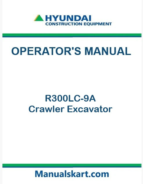 hyundai-r300lc-9a-crawler-excavator-pdf-operator-s-manual