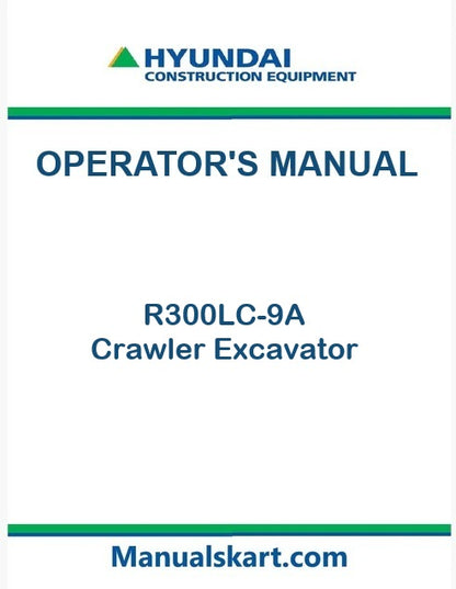 hyundai-r300lc-9a-crawler-excavator-pdf-operator-s-manual