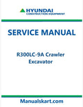 Hyundai R300LC-9A Crawler Excavator Pdf Repair Service Manual