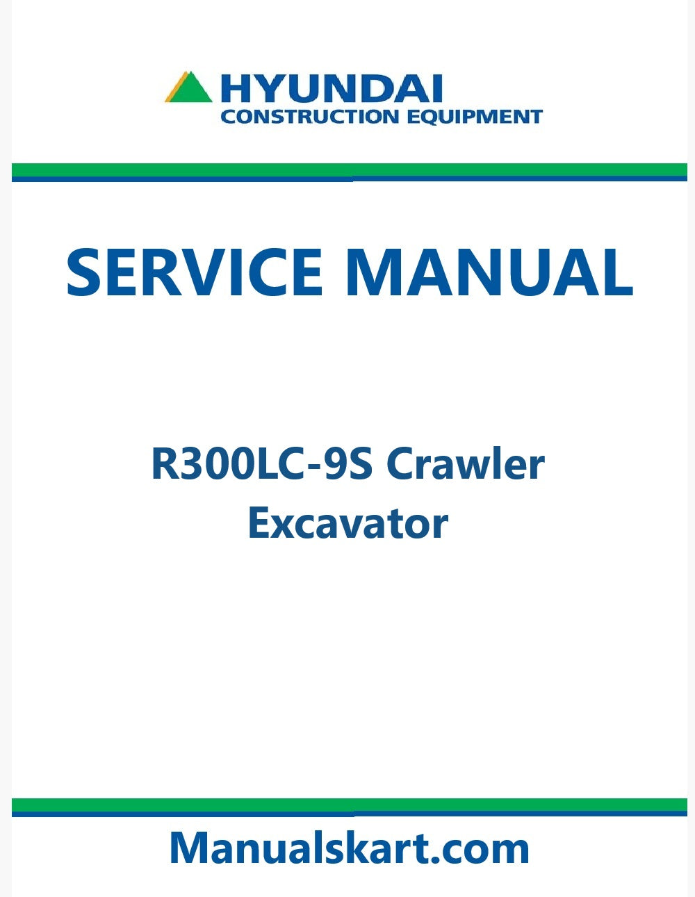 Hyundai R300LC-9S Crawler Excavator Pdf Repair Service Manual