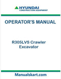 Hyundai R305LVS Crawler Excavator Pdf Operator's Manual