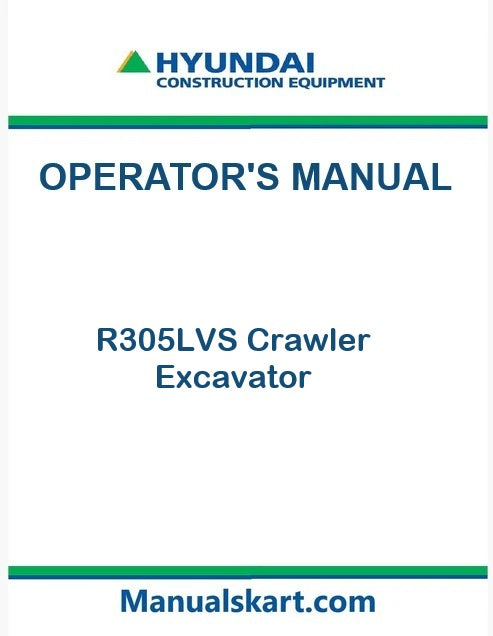 hyundai-r305lvs-crawler-excavator-pdf-operator-s-manual