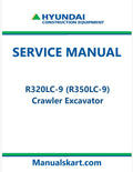 Hyundai R320LC-9 (R350LC-9) Crawler Excavator Pdf Repair Service Manual