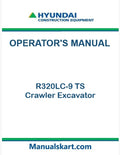 Hyundai R320LC-9 TS Crawler Excavator Pdf Operator's Manual