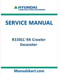 Hyundai R330LC-9A Crawler Excavator Pdf Repair Service Manual