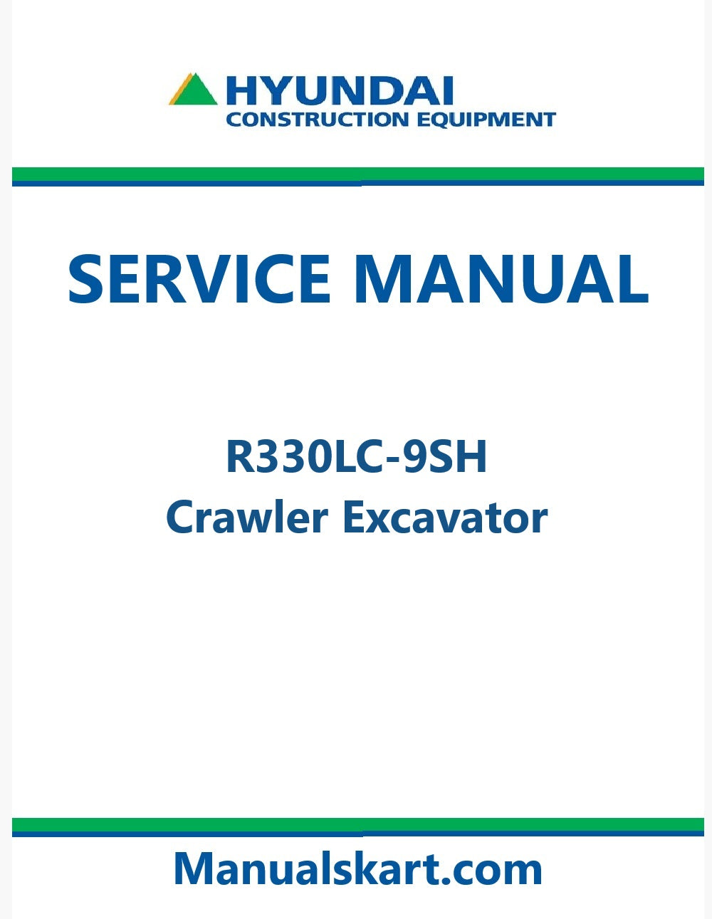 Hyundai R330LC-9SH Crawler Excavator Pdf Repair Service Manual