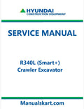 Hyundai R340L (Smart+) Crawler Excavator Pdf Repair Service Manual