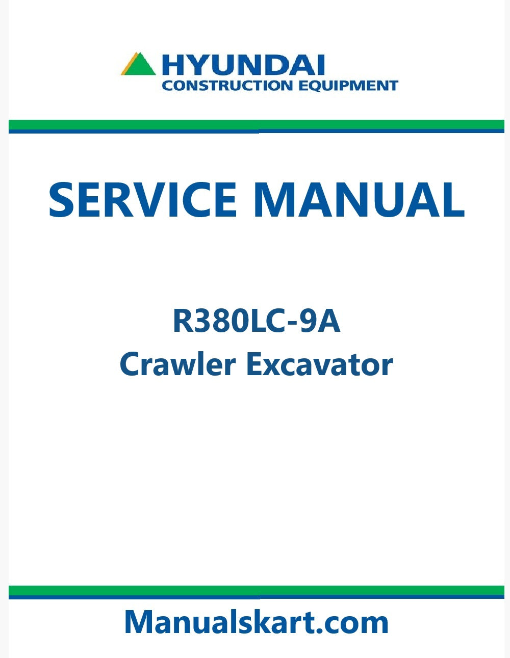 Hyundai R380LC-9A Crawler Excavator Pdf Repair Service Manual