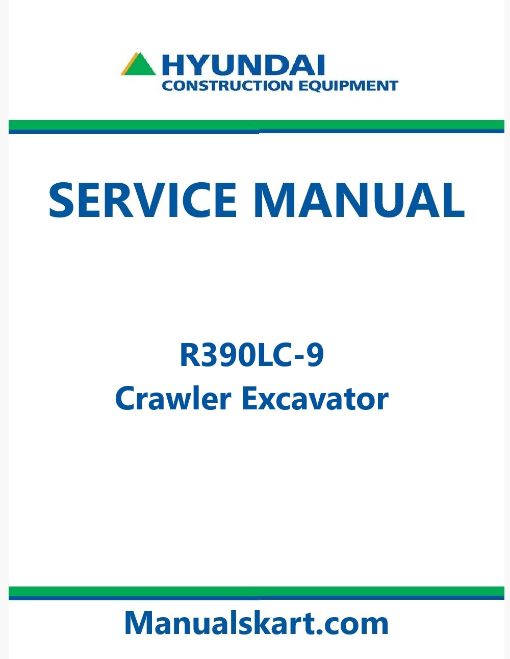 Hyundai R390LC-9 Crawler Excavator Pdf Repair Service Manual