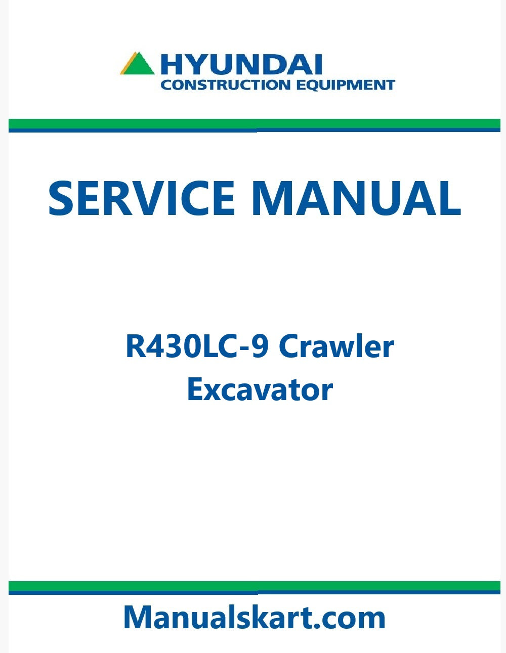 Hyundai R430LC-9 Crawler Excavator Pdf Repair Service Manual
