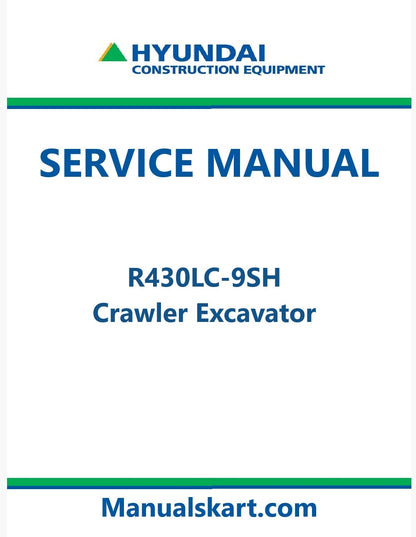 Hyundai R430LC-9SH Crawler Excavator Pdf Repair Service Manual