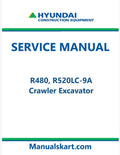Hyundai R480, R520LC-9A Crawler Excavator Pdf Repair Service Manual