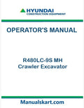 Hyundai R480LC-9S MH Crawler Excavator Pdf Operator's Manual