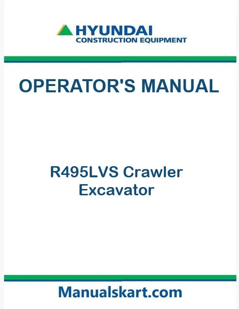 hyundai-r495lvs-crawler-excavator-pdf-operator-s-manual
