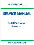 Hyundai R495LVS Crawler Excavator Pdf Repair Service Manual