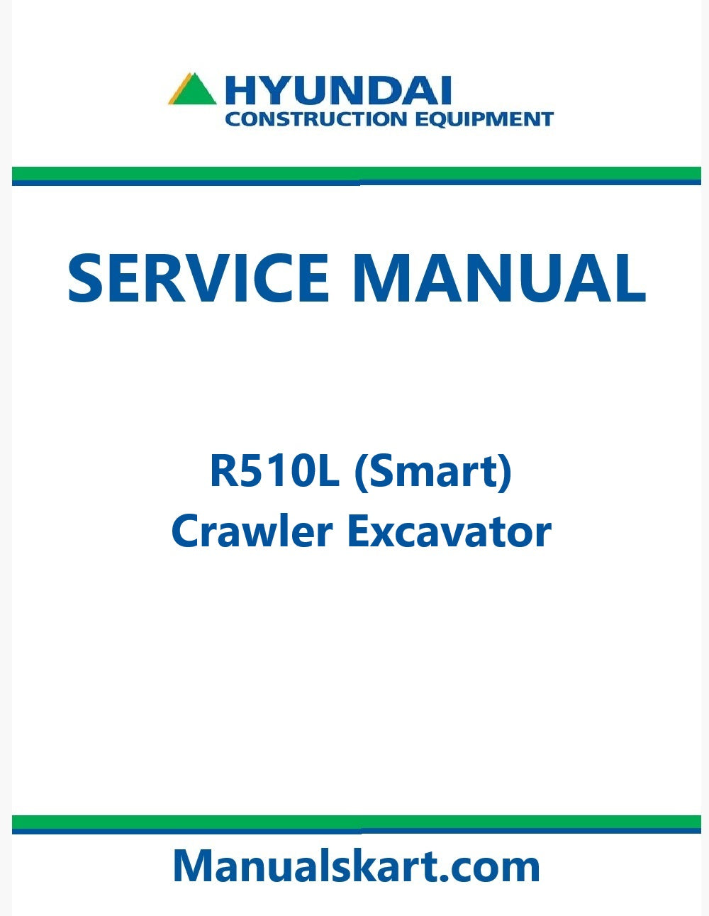 Hyundai R510L (Smart) Crawler Excavator Pdf Repair Service Manual