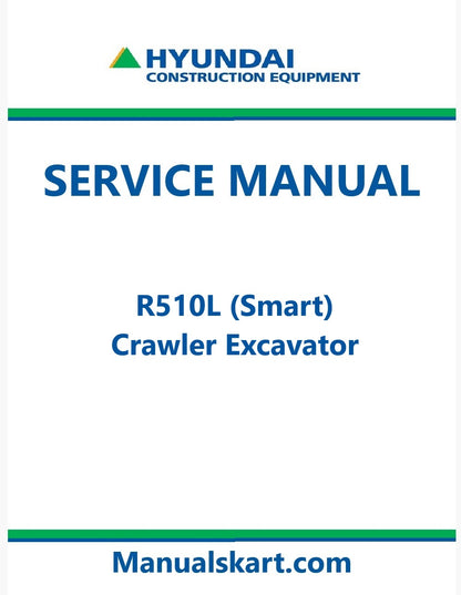 Hyundai R510L (Smart) Crawler Excavator Pdf Repair Service Manual