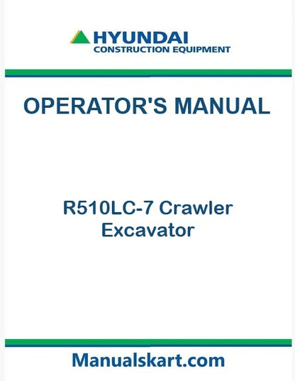 Hyundai R510LC-7 Crawler Excavator Pdf Operator's Manual
