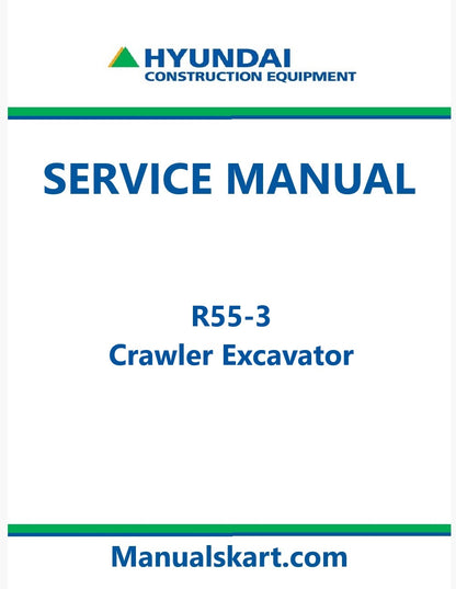 Hyundai R55-3 Crawler Excavator Pdf Repair Service Manual