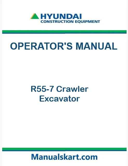 Hyundai R55-7 Crawler Excavator Pdf Operator's Manual