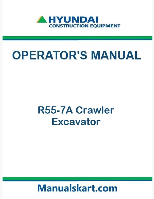Hyundai R55-7A Crawler Excavator Pdf Operator's Manual