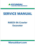 Hyundai R60CR-9A Crawler Excavator Pdf Repair Service Manual