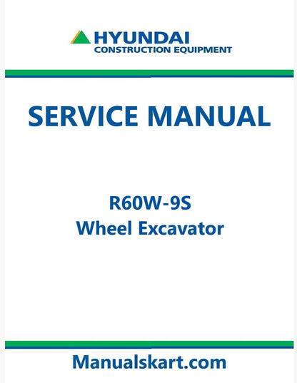 Hyundai R60W-9S Wheel Excavator Pdf Repair Service Manual