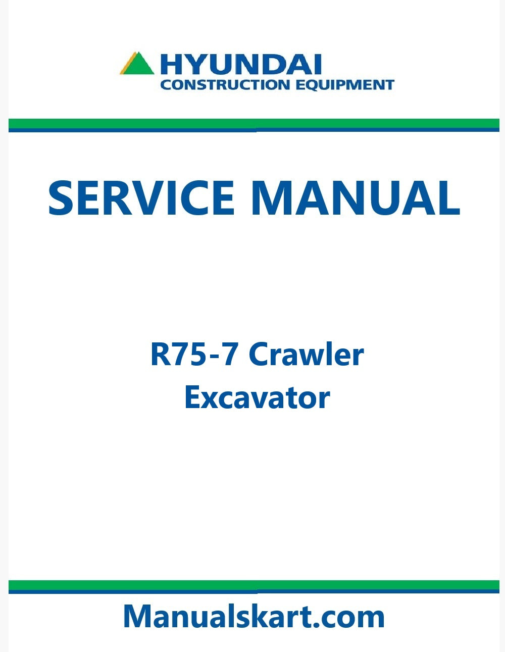Hyundai R75-7 Crawler Excavator Pdf Repair Service Manual