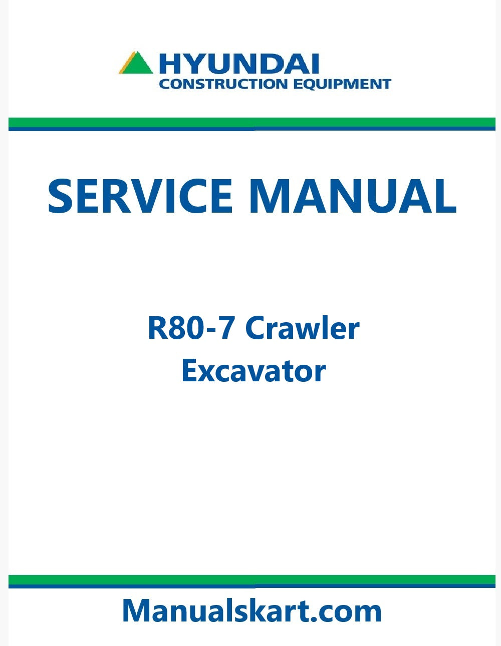 Hyundai R80-7 Crawler Excavator Pdf Repair Service Manual