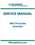 Hyundai R80-7A Crawler Excavator Pdf Repair Service Manual