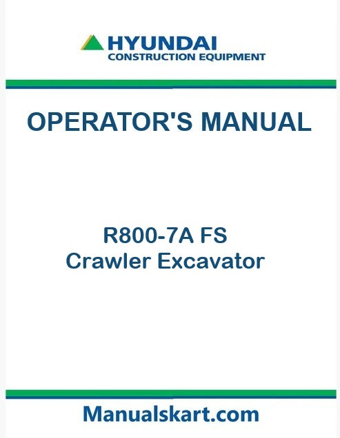 hyundai-r800-7a-fs-crawler-excavator-pdf-operator-s-manual